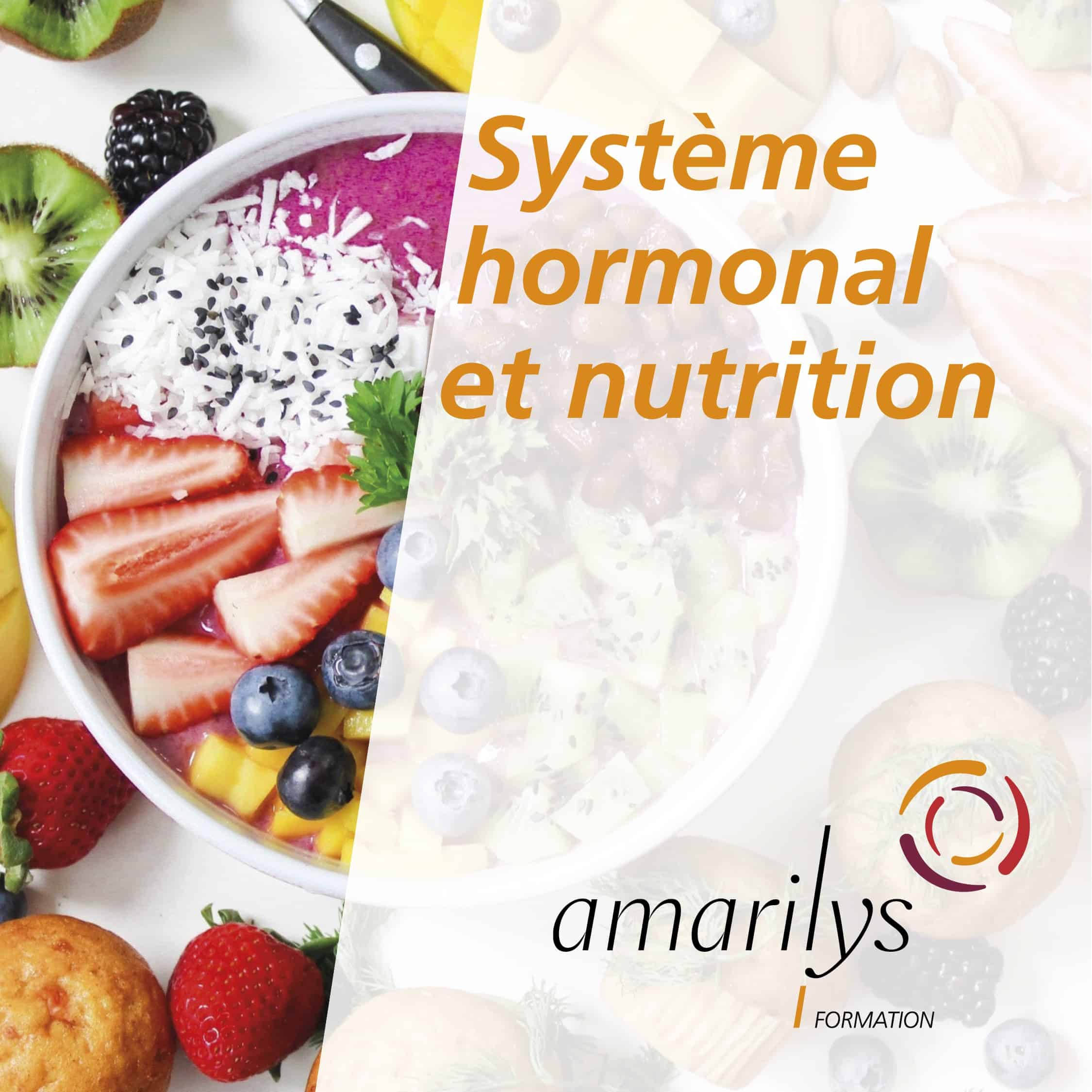 Nutrition et système hormonal